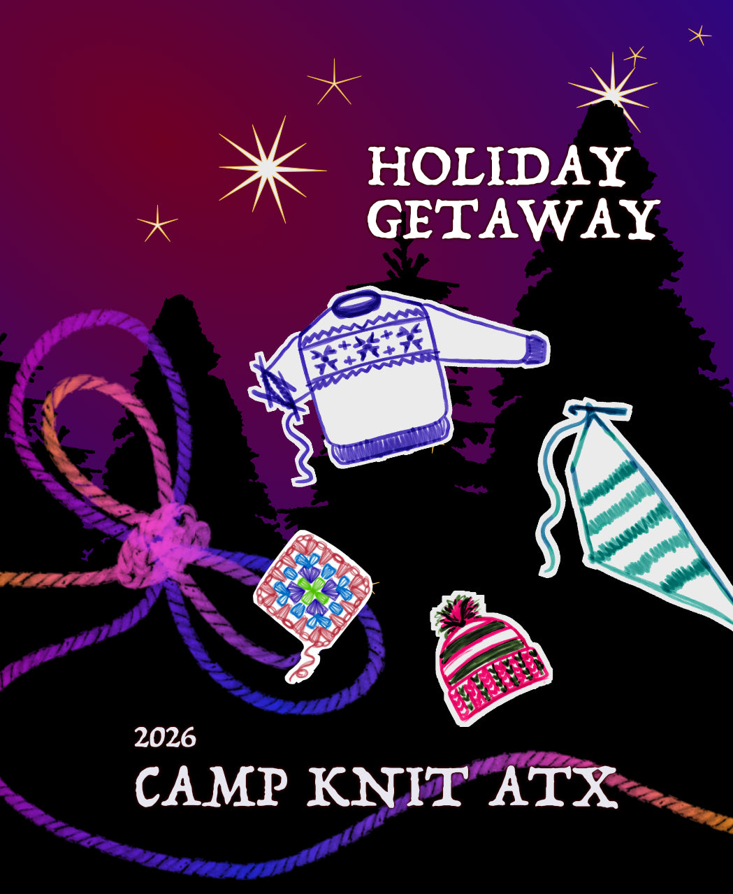 Camp Knit ATX : Holiday Getaway Camp