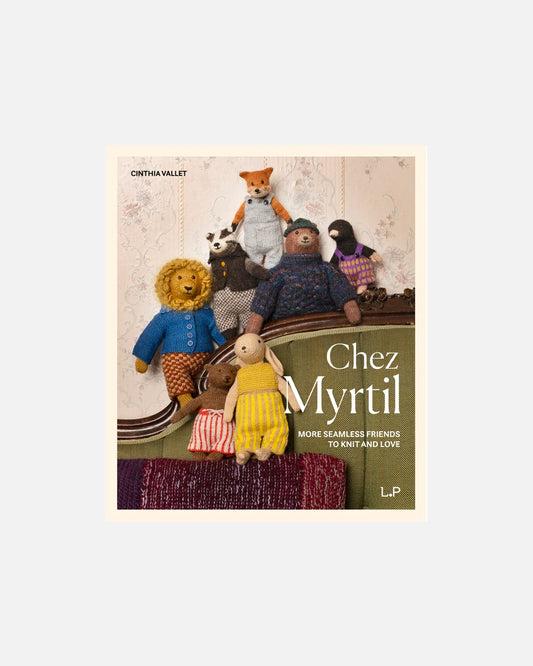Chez Myrtil : More Seamless Friends to Knit and Love