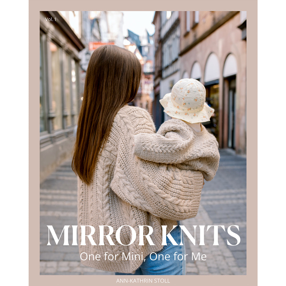 Mirror Knits · One for Mini, One for Me by Ann‑Kathrin Stoll – Vol. 1