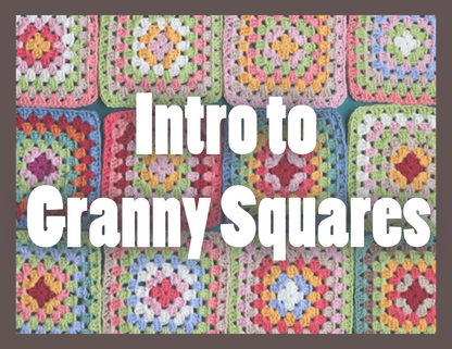 Intro to Granny Squares