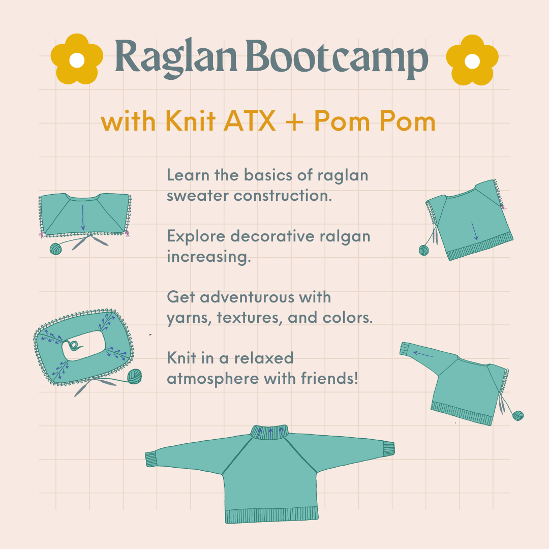 Camp Knit ATX - Raglan Bootcamp