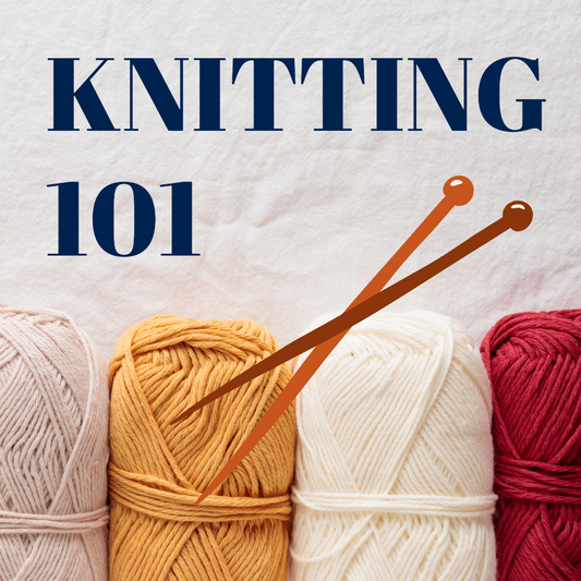 Knitting 101
