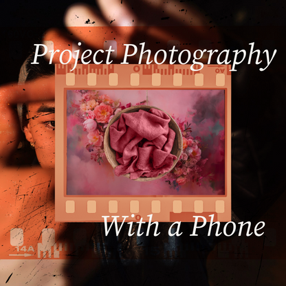 Project Photography With a Phone